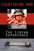 Countering Wmd: The Libyan Experience