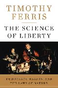 The Science of Liberty