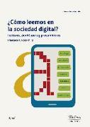 ¿Cómo leemos en la sociedad digital?