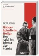Hitlers heimliche Helfer