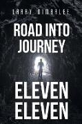 Road Into Journey Eleven Eleven