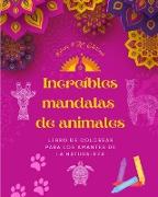 Increíbles mandalas de animales | Libro de colorear para los amantes de la naturaleza | Antiestrés y relajante