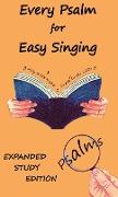 Every Psalm for Easy Singing