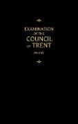 Chemnitz's Works, Volume 4 (Examination of the Council of Trent IV)