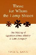 Those for Whom the Lamp Shines