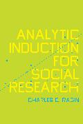 Analytic Induction for Social Research