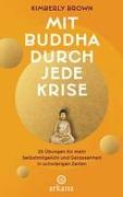 Mit Buddha durch jede Krise