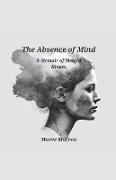 The Absence of Mind