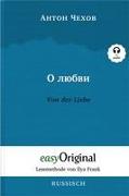 O ljubwi / Von der Liebe (Buch + Audio-CD) - Lesemethode von Ilya Frank - Zweisprachige Ausgabe Russisch-Deutsch