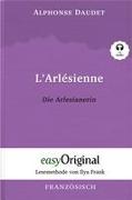 L'Arlésienne / Die Arlesianerin (Buch + Audio-CD) - Lesemethode von Ilya Frank - Zweisprachige Ausgabe Französisch-Deutsch