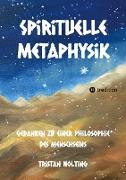 Spirituelle Metaphysik