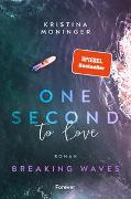 One Second to Love (Breaking Waves 1)