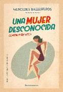 Una mujer desconocida : comedia en tres actos