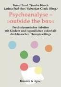 Psychoanalyse - »outside the box«