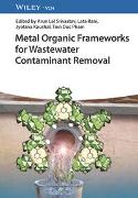 Metal Organic Frameworks for Wastewater Contaminant Removal