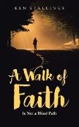 A Walk of Faith