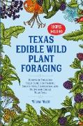 Texas Edible Wild Plant Foraging