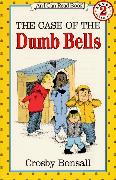 The Case of the Dumb Bells