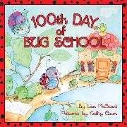 100th Day of Bug School