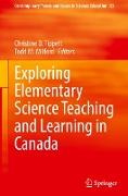 Exploring Elementary Science Teaching and Learning in Canada