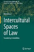 Intercultural Spaces of Law