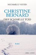 Christine Bernard. Der schnelle Tod