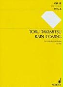Rain Coming: For Chamber Orchestra - Full Score
