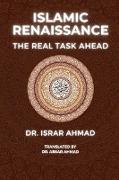 Islamic Renaissance - The Real Task Ahead