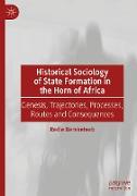 Historical Sociology of State Formation in the Horn of Africa