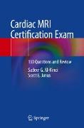 Cardiac MRI Certification Exam