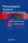 Pharmacological Treatment of Alzheimer's Disease