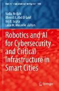 Robotics and AI for Cybersecurity and Critical Infrastructure in Smart Cities