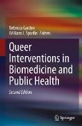 Queer Interventions in Biomedicine and Public Health