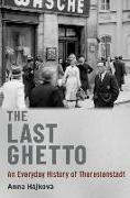 The Last Ghetto