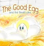 The Good Egg and the Beatitudes