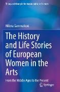 The History and Life Stories of European Women in the Arts