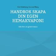 Handbok Skapa din egen hemakvaponi