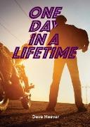 One Day in a Lifetime