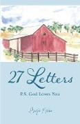 27 Letters: P.S. God Loves You