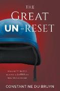 The Great UN-Reset