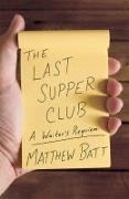 The Last Supper Club