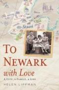 To Newark with Love