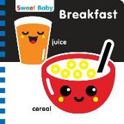 Sweet Baby: Breakfast