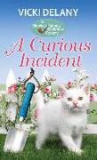 A Curious Incident: A Sherlock Holmes Bookshop Mystery