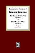 Record of the Services of Illinois Soldiers in The Black Hawk War, 1831-1832, and in The Mexican War, 1848-1888