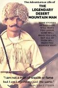 The Legendary Desert Mountain Man