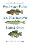 Freshwater Fishes of the Northeastern United States