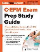 C-Efm(r) Exam Prep Study Guide