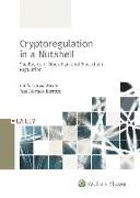 Cryptoregulation in a Nutshell : the basics of Blockchain and Blockchain regulation