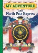 My Adventure on the North Pole Express